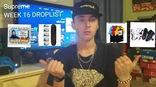 MY THOUGHTS ON SUPREME SS19 WEEK 16 DROP!