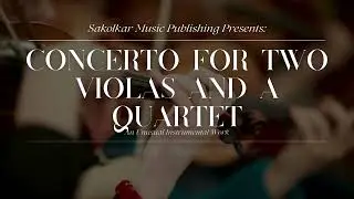 Concerto for Two Violas and a Quartet by Vasudha Sakolkar- MIDI Score Video