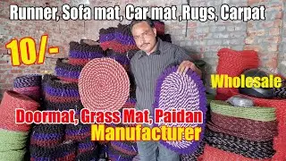10/- Doormat Manufacturer Grass Mat, Runner, Sofa mat, Car mat Rugs Carpat Wholesaler Panipat