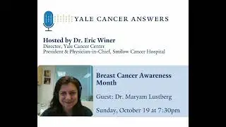 Breast Cancer Awareness Month with Dr. Maryam Lusberg