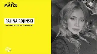 Palina Rojinski - Was brauchst du um zu wachsen?