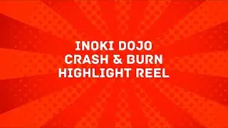 Inoki Dojo - Crash & Burn Highlight Reel featuring the Lucha Bros