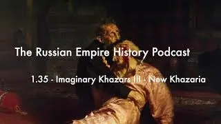 1.35 Воображаемые хазары III &mdash; Новая Хазария