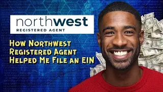 How Northwest Registered Agent Helped Me File an EIN