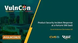 Product Security Incident Response at a Fortune 500 SaaS