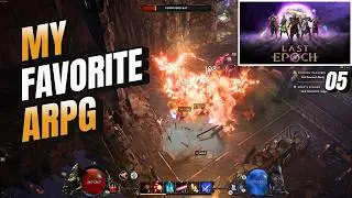 Last Epoch 1.2 | The Mage is Way Too Good | Relaxing Let's Play Ep.5