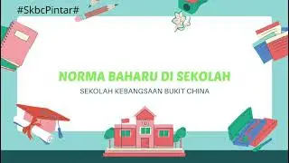Norma Baharu Sekolah