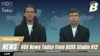 1/20/26 BCHS VOX News Today