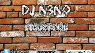 DJ N3NO - Firestone Remix
