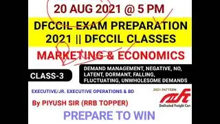 DFCCIL Marketing classes/DFCCIL Economics and Marketing/DFCCIL Economics and Marketing by PIYUSH SIR