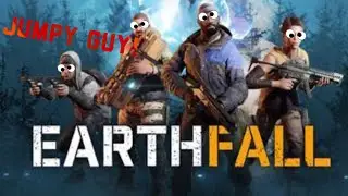EarthFall Funny Moments: Jumpy Guy!!!!