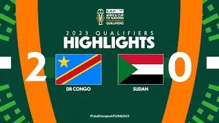 DR Congo 🆚 Sudan | Highlights - #TotalEnergiesAFCONQ2023 - MD6 Group I