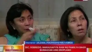 BT: Sec. Robredo, nakausap pa raw ng pamilya bago bumagsak ang eroplano