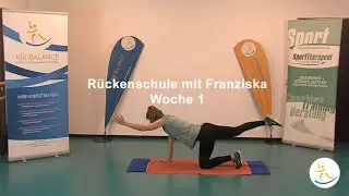 Gesunder R&uuml;cken mit Franziska, Woche 1