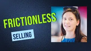 Frictionless Selling
