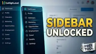 The FREE Tool I Use to Transform The GoHighLevel Sidebar
