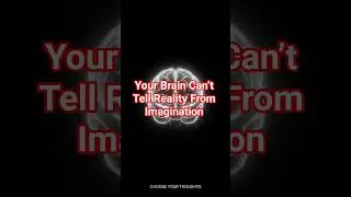 Your Brain Can&rsquo;t Tell Reality From Imagination