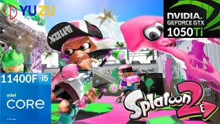 YuZu EA - Splatoon 2 60FPS - GTX 1050ti + i5 11400F