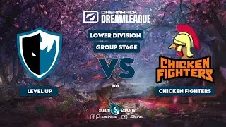 Level Up vs Chicken Fighters - DreamLeague Season 15 DPC WEU - Dota 2 Highlights