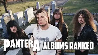 Pantera Albums Ranked