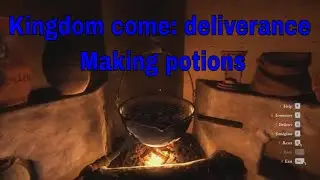 Kingdom come deliverance making potions