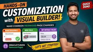 🚀Oracle Fusion Redwood Customization Made Easy | Visual Builder Studio Hands-On Demo - Episode 2
