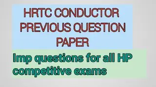 HRTC CONDUCTOR QUESTION PAPER IN HINDI...HRTC CONDUCTOR PREVIOUS YEAR QUESTION PAPER..GK POST