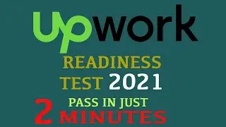 Upwork  Readiness Test 2021 Answers