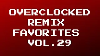 Overclocked Remix Favorites Vol. 29