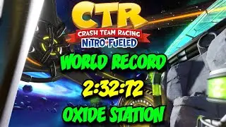 (No Major Glitches) Oxide Station Former World Record In 2:32:72
