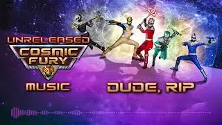 Cosmic Fury - Unreleased Music: 08 Dude, RIP (vs Doodrip)