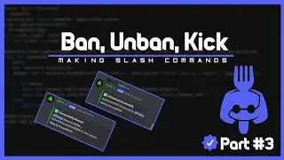 Making Ban, Unban, Kick Slash Commands | Making Discord Bot With Nextcord | How To Make Discord Bot