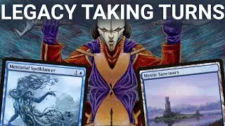 I&rsquo;M TAKING MY TIME... AND YOURS! Legacy Taking Turns Tempo. Mercurial Spelldancer Extra Turns MTG
