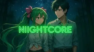 xFancy &ndash; Just US | Nightcore ✨