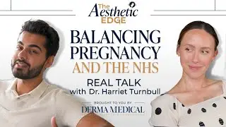 Balancing Pregnancy and the NHS: Real Talk with Dr. Harriet Turnbull