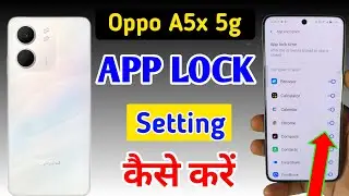 Oppo a5x 5g app lock setting , Oppo a5x me app lock kaise lagaye , Oppo a5x 5g app lock setting