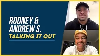 &lsquo;Talking It Out&rsquo; #100 with Andrew S. & Rodney!