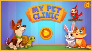 Games for Children - Cat and Dog Games for Kids - My Pet Clinic 2019