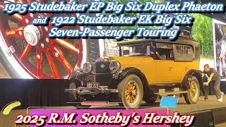 2 Studebakers 1925 EP Big Six & 1922 EK Big Six cross the block R M Sotheby's Hershey