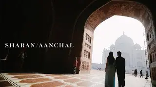 Sharan & Aanchal - Wedding Trailer