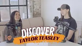 📻 Discover Taylor Teasley