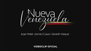 Josmary Cuauro - Nueva Venezuela feat. @JorjanHeber & Gerardin Vazquez (Video Oficial)