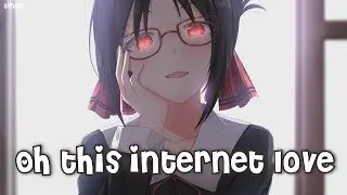 Nightcore - Internet Love - (Lyrics)
