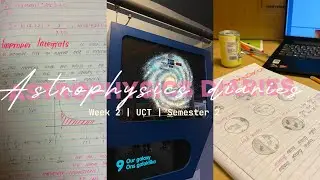 Astrophysics diaries | Uni diaries | Study vlog | Semester 2 | Planetarium prac | UCT 1st year