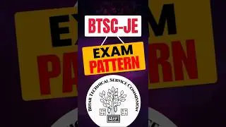 BTSC Junior Engineer Exam Pattern 2025 | BTSC JE 2025 Paper Pattern Kya Hai? | Complete  Details