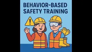 🎯 Behavior-Based Safety (BBS) Training