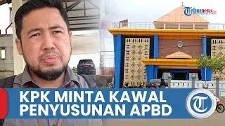 KPK RI Minta DPRD Tana Tidung Ikut Kawal Penyusunan APBD-P