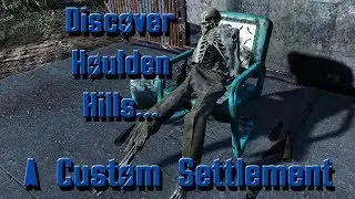 Fallout 4 Mod Spotlight: Houlden Hills Custom Settlement
