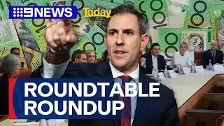 Three-day Economic Reform Roundtable comes to an end | 9 News Australia