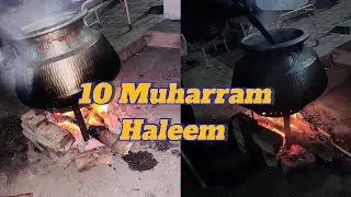 10 muharram Sub dosto na mil kar banaya haleem ☺️